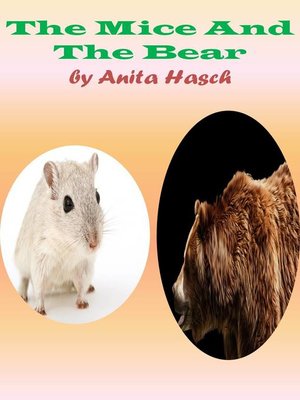 cover image of The Mice and the Bear
